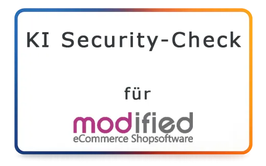 KI-Security-Check für modified eCommerce